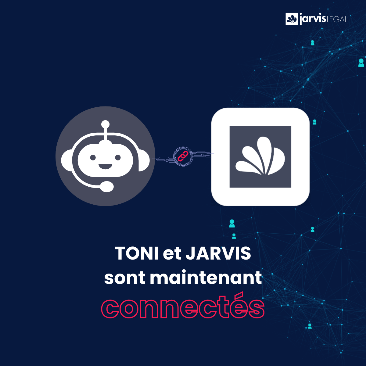 TONI and JARVIS connected